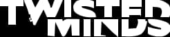 TWISTED MINDS logo